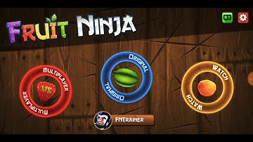 Basics & Main Tutorial #1 - Fruit Ninja Tips & Tricks