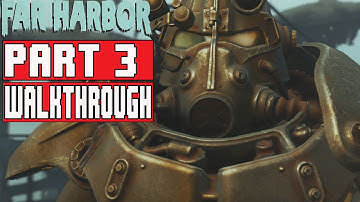 Fallout 4 Far Harbor Gameplay Walkthrough Part 3 1080p No Commentary FULL GAME