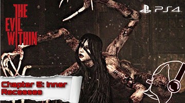 The Evil Within (PS4) - Chapter 5: Inner Recesses | Survival Mode