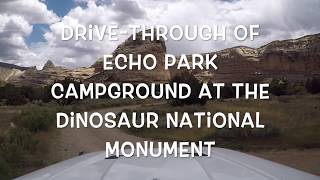 DRIVE-THROUGH ECHO PARK CAMPGROUND IN DINOSAUR NATIONAL MONUMENT by Follow Your Wanderlust 3,217 views 5 years ago 3 minutes, 13 seconds