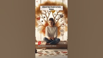 Align your goals with your core values