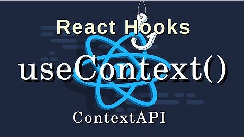 React Hooks Tutorial - 3 - useContext Hook & ContextAPI, Prop Drilling