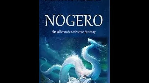Nogero, an alternative universe fantasy by Minnett...