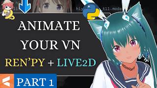 Ren’Py Live2D Tutorial: Add Animated Characters (Part 1)