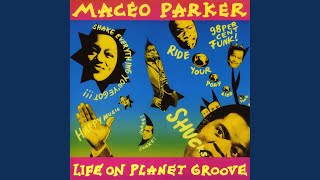 Video thumbnail of "Maceo Parker - Shake Everything You´ve Got"