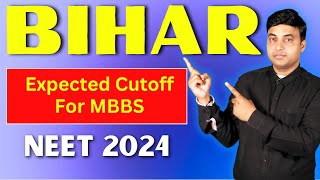 Bihar Expected Cutoff For MBBS | NEET 2024 | Chandrahas Sir