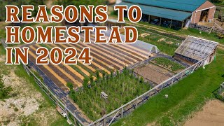 7 Reasons Why You Should Homestead This Year | Pantry Chat