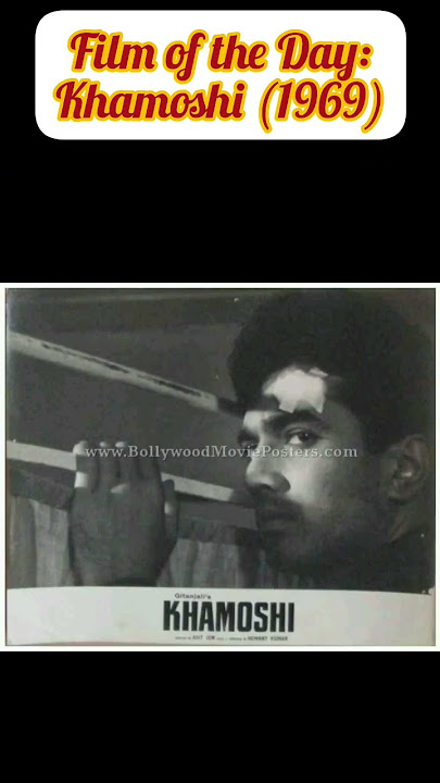 Film of the Day: Khamoshi (1969) #11