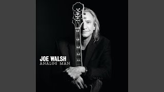 Video thumbnail of "Joe Walsh - Lucky That Way"