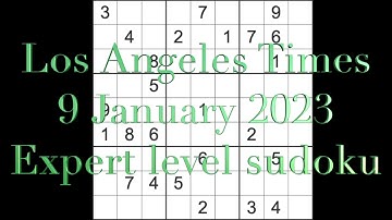 Sudoku solution – Los Angeles Times sudoku 9 January 2023 Expert level