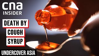 The Pharmaceutical Companies Behind Cough Medicine Deaths In Children | Undercover Asia