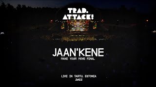 TRAD.ATTACK! - Jaan'kene (Live 2022)