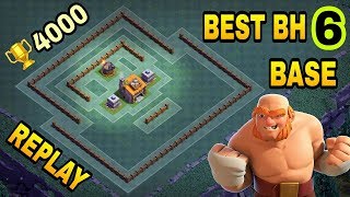 Bh6 Builder Hall 6 Best Base Design W Replay Proof Top Bh6 Troll Trophy Base Layout Coc
