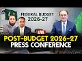 🔴LIVE: Post-Budget Press Conference: Ministers Defend Economic Strategy | Geo News English