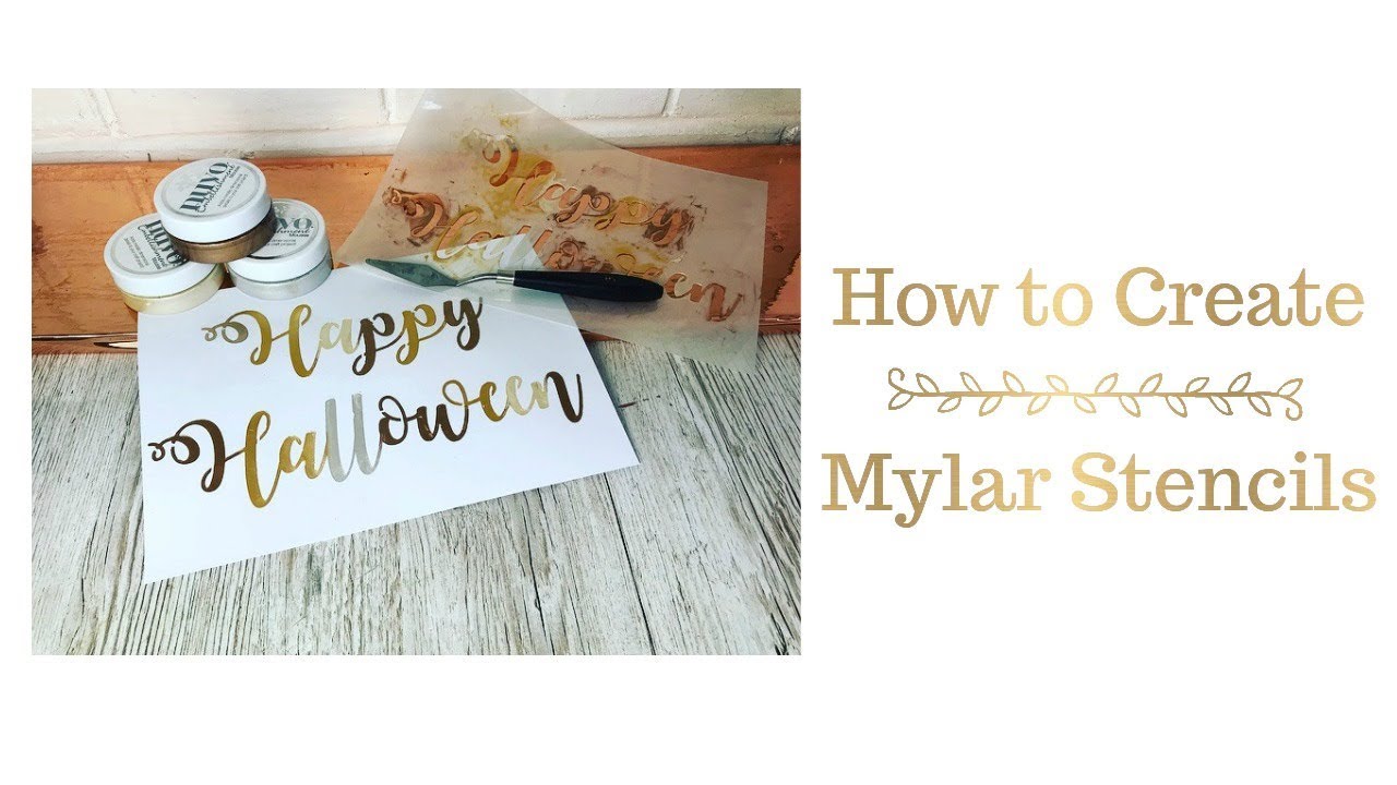 How to create and use Mylar Stencils 