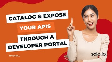Deploying a Secure Developer Portal with Gloo Mesh - Step-by-Step Guide