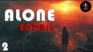 Zombie Apocalypse: ALONE