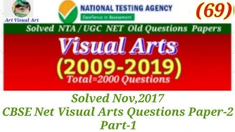 Solved Nov,2017 CBSE Net Visual Arts Questions Paper-2 Part-1