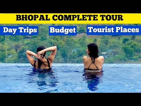 Travel to BHOPAL with us - All Tourist Places + Day Trips | WATCH THIS VIDEO BEFORE YOU MAKE A PLAN