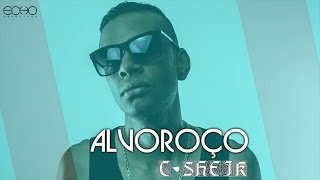 C. Sheik - Alvoroço