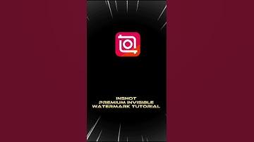 Inshot| Premium Invisible Watermark Tutorial😎🤯😱 #shorts #edit #tutorial #inshot #song #videoedits
