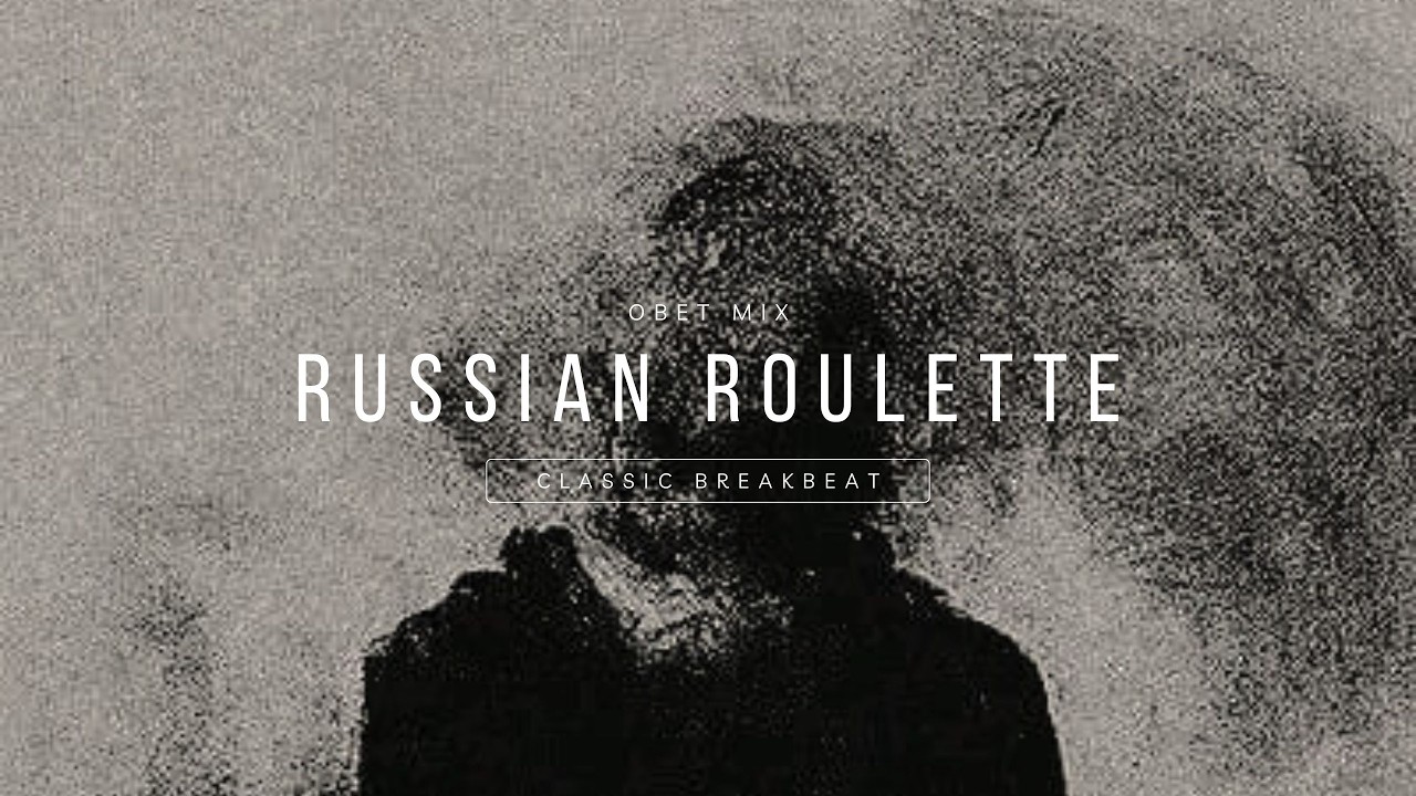 RUSSIAN ROULETTE STADIUM BREAKBEAT