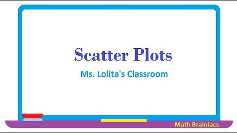 SCATTER PLOTS 👌❤️ Learn it the easy way.