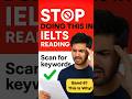 Stop Doing This in IELTS Reading! (Band 7 Hack) #shorts