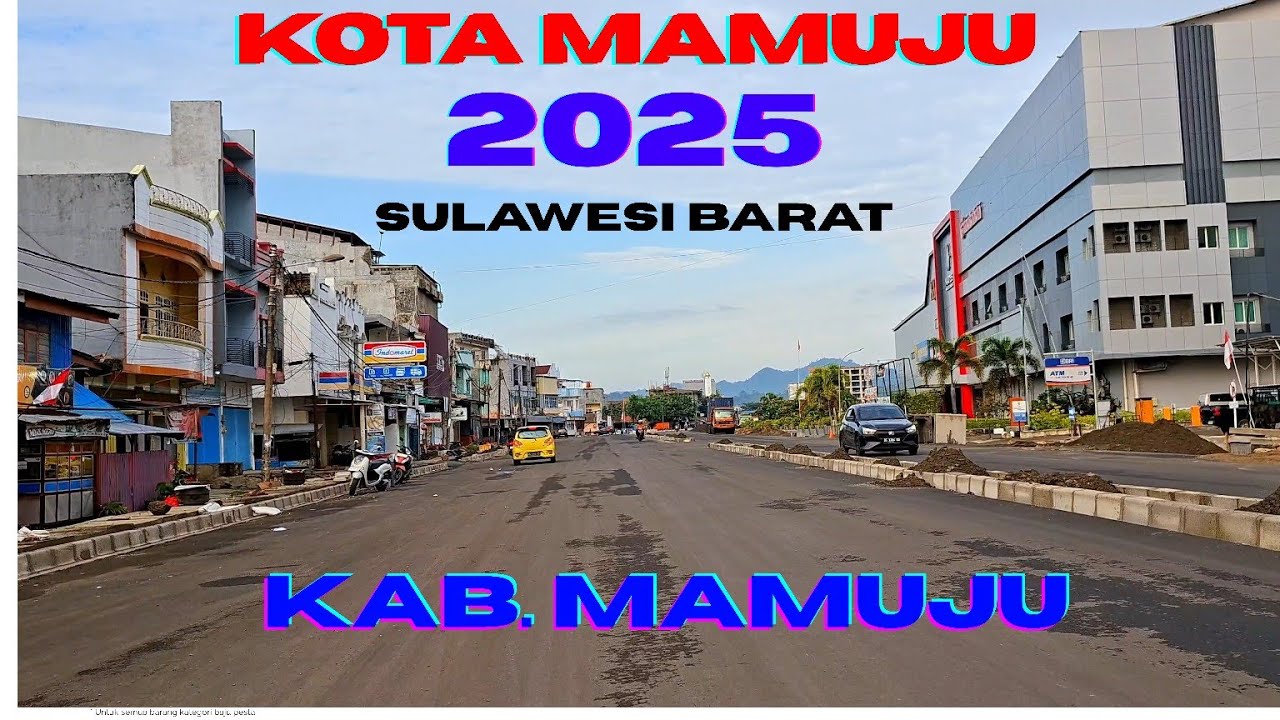 Kota mamuju, kabupaten mamuju, sulawesi barat 2025. #mamuju #sulbar #healing. @jejakmotovlogags 