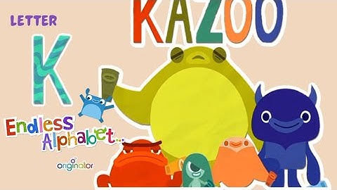 Learn Alphabet Letters with Adorable Monsters in Endless Alphabet A to Z - Letter K, by Originator