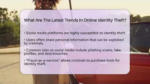 What Are The Latest Trends In Online Identity Theft? - Everyday-Networking