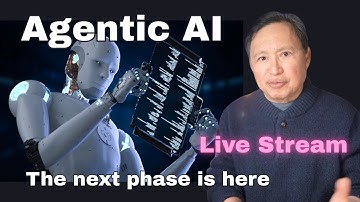 Agentic AI is the Next Phase Where AI Affects Our Lives - Live Stream