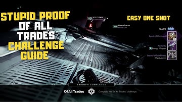 Of All Trades Challenge Guide - Deep Stone Crypt Destiny 2