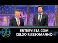 Entrevista com Celso Russomanno | The Noite (04/08/20)