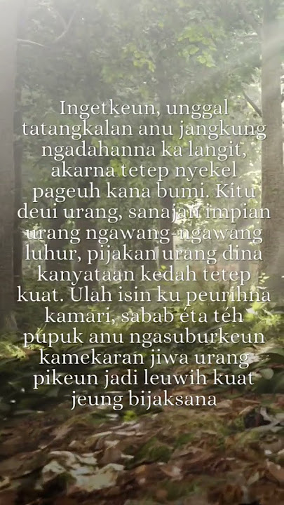 pepatah sunda #pepatah #pepatahbijak #katahatimotivasi #katabijakkehidupan