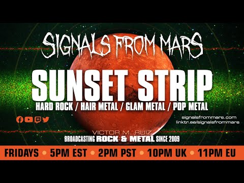 Sunset Strip | Signals From Mars April 28, 2023