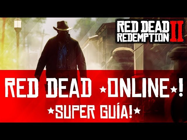 Guía de Red Dead Online: primeros pasos, mejores armas y roles, cómo ganar  dinero y experiencia rápido