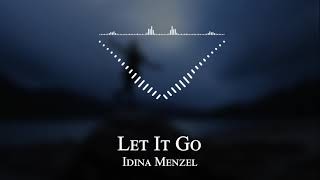 Idina Menzel - Let It Go