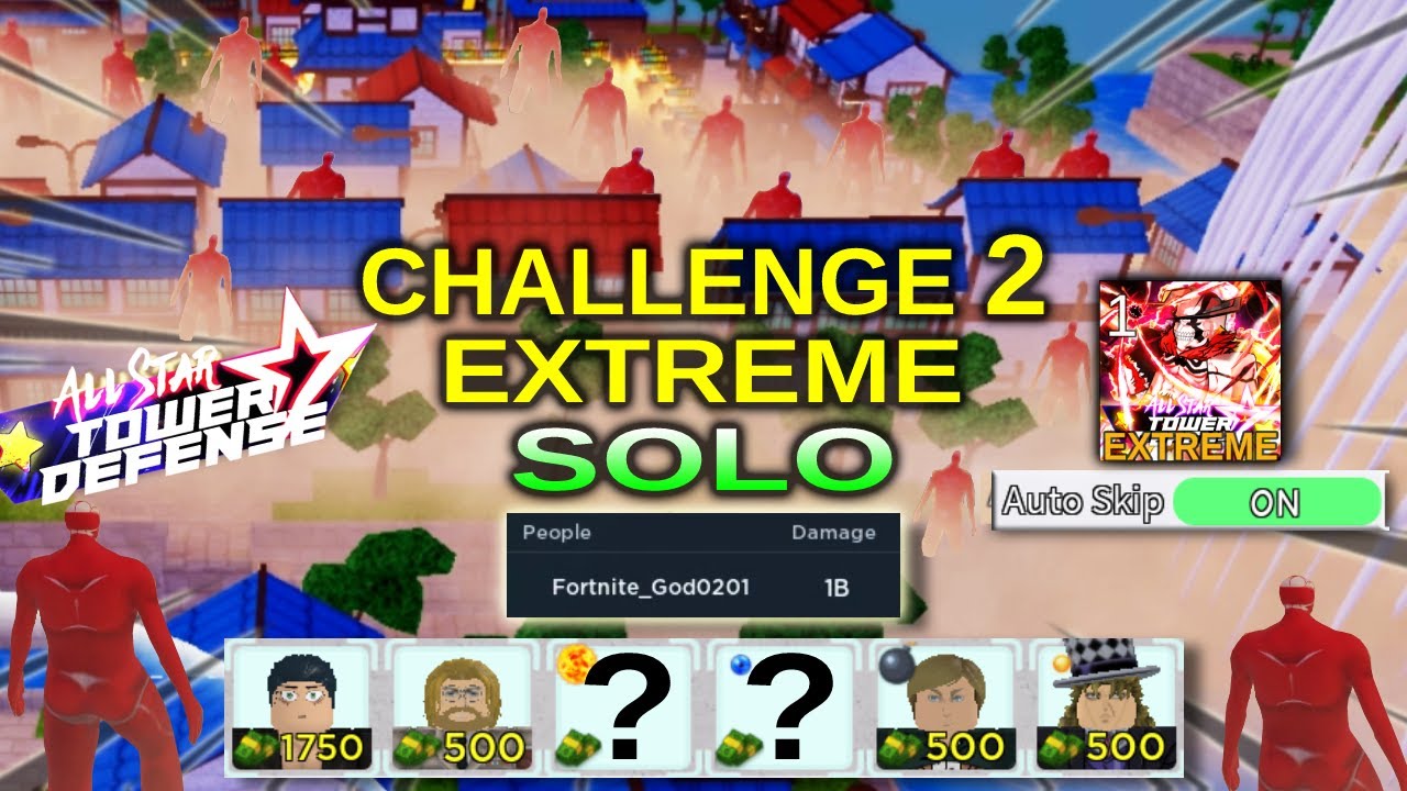 Challenge 2 EXTREME Wiped Out by EREN (Airren Final) Solo Auto Skip | All Star Tower Defense Roblox