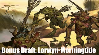 Bonus Draft: Lorwyn-Morningtide (Drafting)