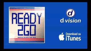 Video thumbnail of "Martin Solveig feat Kele    Ready 2 Go"