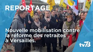 Second round de mobilisation contre la réforme des retraites à Versailles