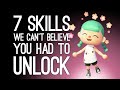 7 Skills We Can't Believe You Had to Unlock: The Return