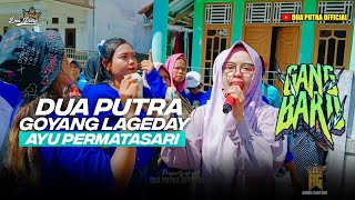 Download Lagu GOYANG LAGEDAY - VOC. AYU PERMATASARI | DUA PUTRA | DS ENDER PANGENAN - CIREBON ( GANG BARO ) MP3 Download Lagu GOYANG LAGEDAY - VOC. AYU PERMATASARI | DUA PUTRA | DS ENDER PANGENAN - CIREBON ( GANG BARO ) MP3