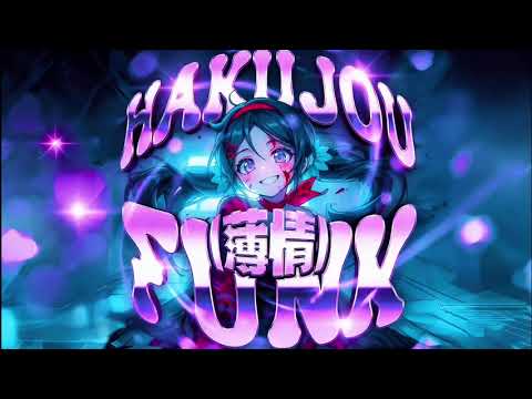 Hakujou funk (RIZA Rearrange)