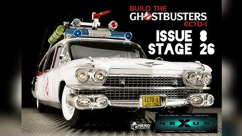 Build Ghostbusters ecto-1 issue 8 Stage 26