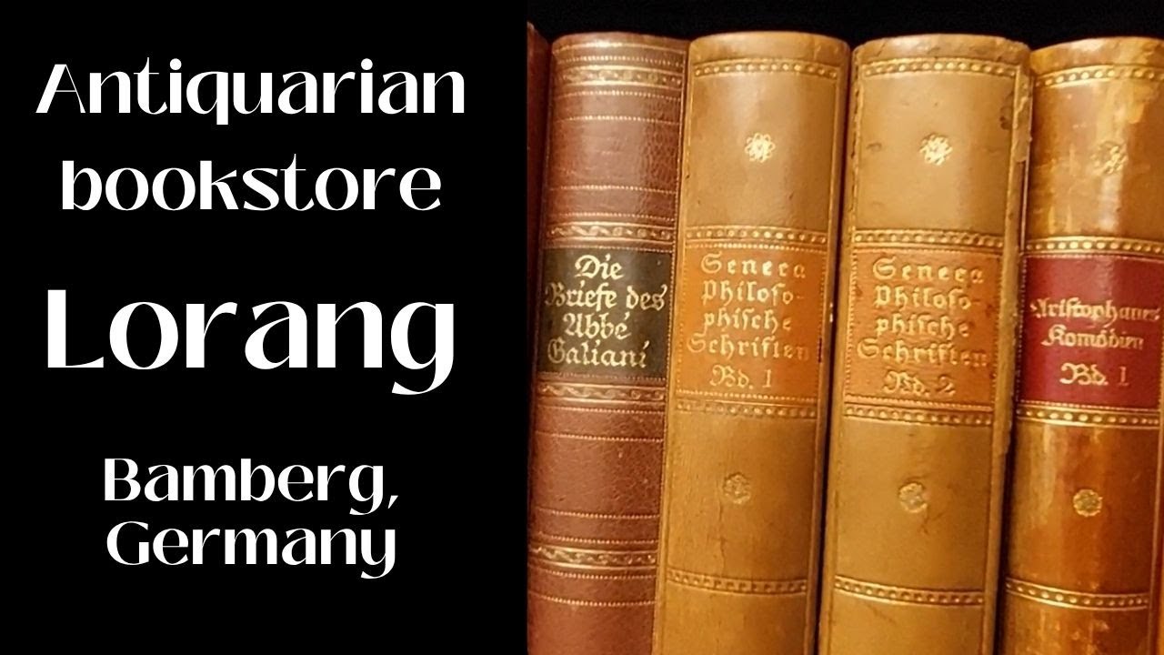 Antiquarian bookstores | Antiquariate | Librerie di seconda mano | Ep. 07 |  Lorang (Bamberg, DE)