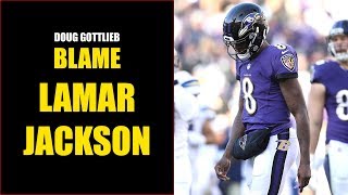 Doug Gottlieb: You Can BLAME Lamar Jackson For the Ravens' Loss