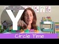 Circle Time Letter Y