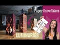 Making Laser Cut Wood LUMINARY LANTERNS (That Started as Paper Snowflakes)